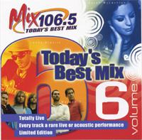 KEZR-FM Mix 106.5 - Today's Best Mix Volume 6